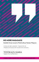 No more Nagasakis interfaith action toward a world without nuclear weapons /