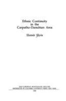 Ethnic continuity in the Carpatho-Danubian area /