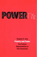 Poverty and power : the political representation of poor Americans /