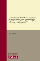 Commentary on the United Nations Convention on the Rights of the Child, Article 7: The Right to Birth Registration, Name and Nationality, and the Right to Know and Be Cared for by Parents