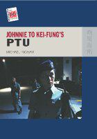 Johnnie To Kei-Fung's PTU /