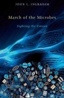 March of the Microbes : Sighting the Unseen.