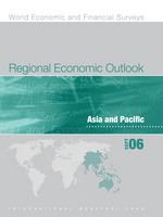 Regional Economic Outlook: Asia and Pacific (September 2006)
