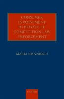 Consumer involvement in private EU competition law enforcement