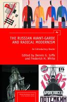 Russian Avant-Garde and Radical Modernism : An Introductory Reader.