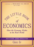 The little book of economics how the economy works in the real world /