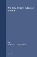 Military religion in Roman Britain /