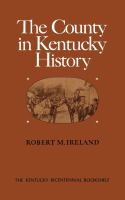 The County in Kentucky History.