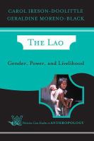 The Lao : gender, power, and livelihood /