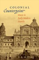 Colonial counterpoint : music in early modern Manila /