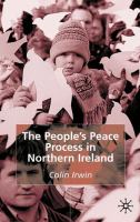 The people's peace process in Northern Ireland /
