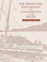 The prehistoric exploration and colonisation of the Pacific /