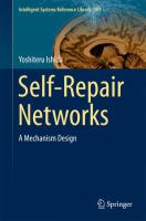 Self-Repair Networks A Mechanism Design /