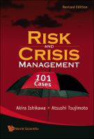 Risk And Crisis Management : 101 Cases.