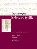 The etymologies of Isidore of Seville /