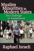 Muslim minorities in modern states : the challenge of assimilation /