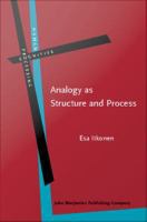 Analogy as Structure and Process : Approaches in linguistics, cognitive psychology and philosophy of science.