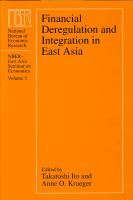 Financial Deregulation and Integration in East Asia.