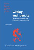 Writing and identity the discoursal construction of identity in academic writing /