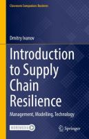 Introduction to Supply Chain Resilience Management, Modelling, Technology /