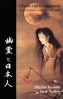Ghosts and the Japanese : cultural experience in Japanese death legends /