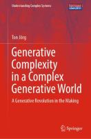 Generative Complexity in a Complex Generative World A Generative Revolution in the Making /