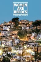 Women are heroes : a global project /