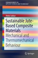 Sustainable Jute-Based Composite Materials Mechanical and Thermomechanical Behaviour /