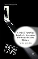 Criminal Femmes Fatales in American Hardboiled Crime Fiction