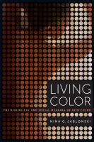 Living color the biological and social meaning of skin color /