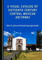 A visual catalog of sixteenth century central Mexican doctrinas