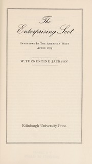 The enterprising Scot; investors in the American west after 1873