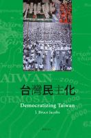 Democratizing Taiwan.