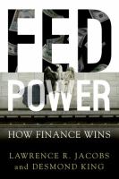 Fed power : how finance wins /