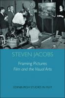 Framing pictures : film and the visual arts /