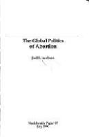 The global politics of abortion /