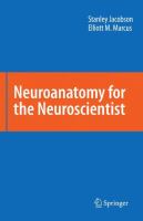 Neuroanatomy for the neuroscientist
