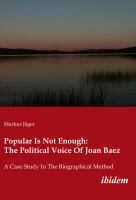 Popular Is Not Enough : A Case Study In The Biographical Method.