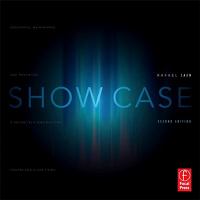 Show Case : A Guide to Developing, Maintaining, and Presenting a Design-Tech Portfolio for Theatre and Allied Fields.