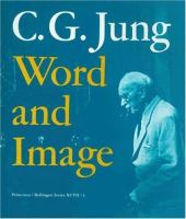 C. G. Jung, word and image /