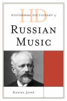 Historical dictionary of Russian music /