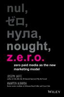 Z. E. R. O. : Zero Paid Media As the New Marketing Model.