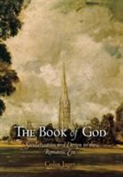 The book of God : secularization and design in the romantic era /