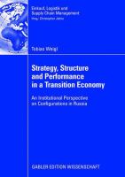 Strategy, Structure and Performance in a Transition Economy : An Institutional Perspective on Configurations in Russia.