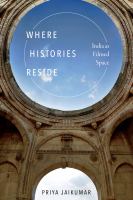 Where histories reside : India as filmed space /