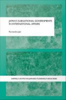 Japan's Subnational Governments in International Affairs.