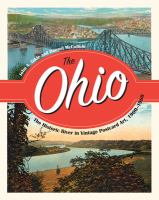 The Ohio : the historic river in vintage postcard art /