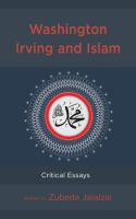 Washington Irving and Islam : Critical Essays.