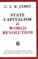 State capitalism and world revolution /