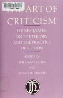 The art of criticism : Henry James on the theory and the practice of fiction /